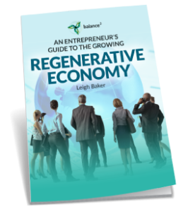 Entrepreneuring the Regenerative Economy